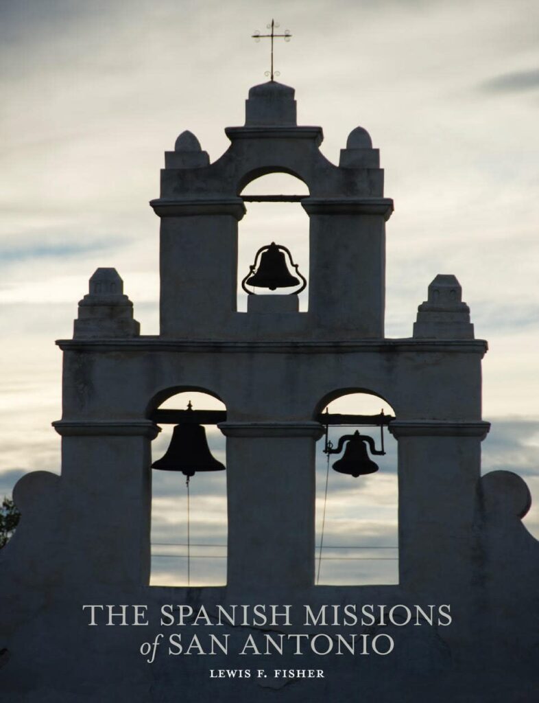 The Spanish Missions of San Antonio Book image