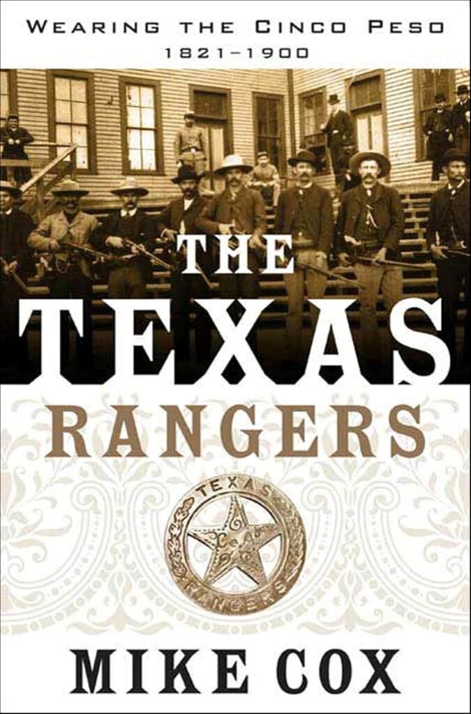 The Texas Rangers Wearing the Cinco Peso - book image