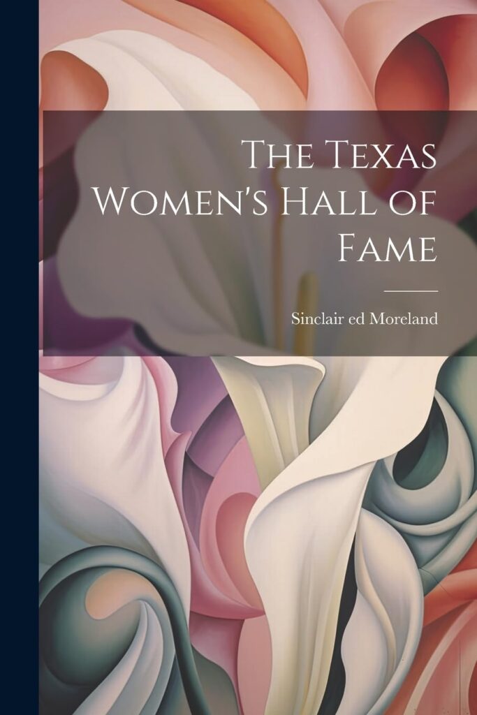 The Texas Women's Hall of Fame book image