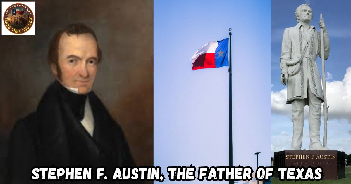 Stephen F. Austin Father of Texas featured image