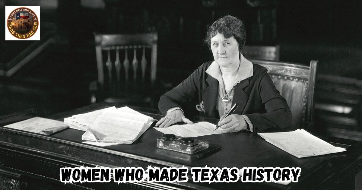 Women who Made Texas History featured image showing Ma Ferguson the first female Governor of Texas.