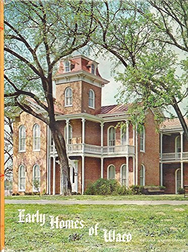 Early Homes of Waco and the People who lived in them book image.
