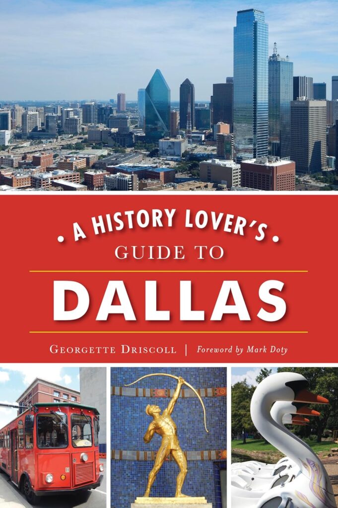 History Lover's Guide to Dallas book image