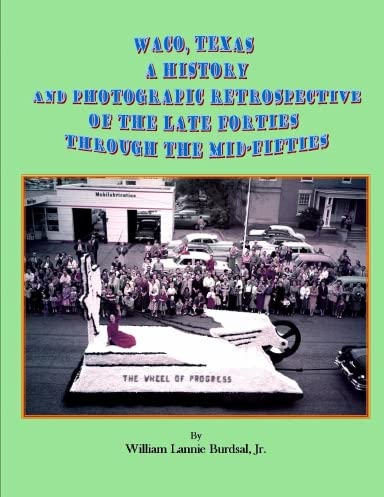 Waco Texas A History - book image.